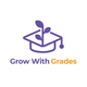 Grow  With Grades