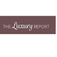 The Luxury Report