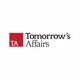 Tomorrow's  Affairs