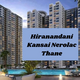 Hiranandani Kansai Nerolac Thane
